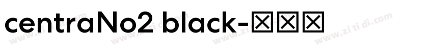 centraNo2 black字体转换